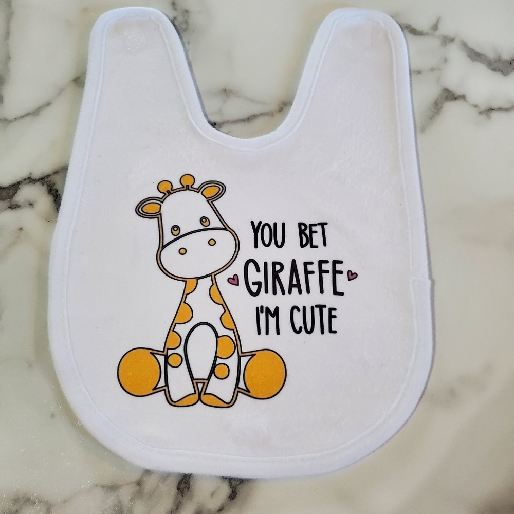 YOU BET " GIRAFFE " I'M CUTE Funny Baby Bib